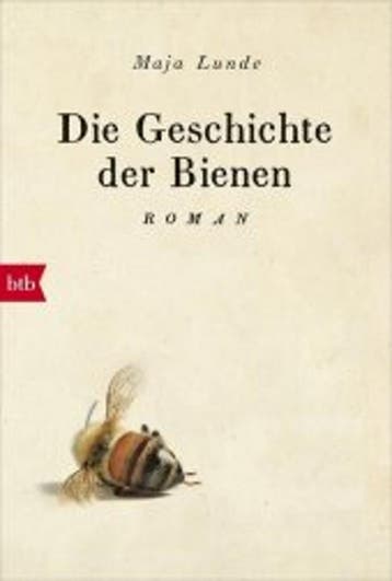 Die Geschichte der Bienen 9783442717415 Maja Lunde, Verzenden, Zo goed als nieuw, Maja Lunde