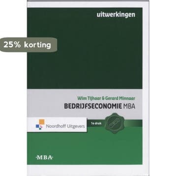 Bedrijfseconomie MBA Uitwerkingen 9789001713522 W. Tijhaar, Verzenden, Zo goed als nieuw, W. Tijhaar