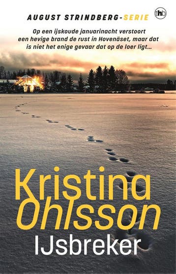 IJsbreker / August Strindberg / 2 9789044364798, Verzenden, Kristina Ohlsson