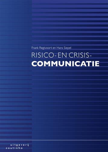 Risico- en crisiscommunicatie 9789046904220 Hans Siepel, Verzenden, Hans Siepel