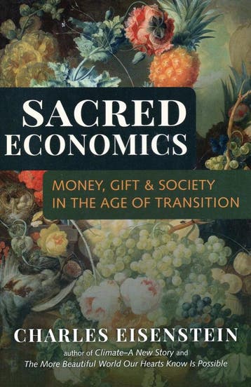 Sacred Economics - Charles Eisenstein - 9781583943977 - Pape, Verzenden, Nieuw