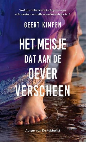 Het meisje dat aan de oever verscheen 9789492883490, Verzenden, Geert Kimpen