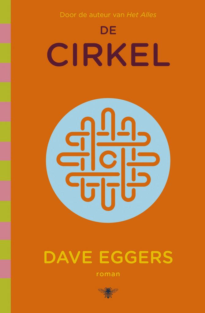 De cirkel 1 - De cirkel (9789403149219, Dave Eggers), Livres, Romans, Envoi
