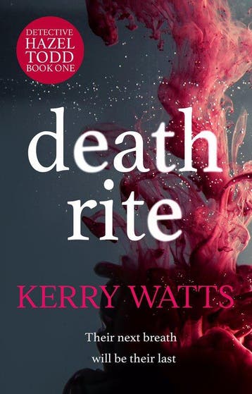 Detective Hazel Todd1- Death Rite 9781800326149 Kerry Watts, Verzenden, Kerry Watts