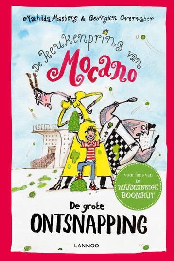 De grote ontsnapping / De keukenprins van Mocano / 4, Boeken, Verzenden, Zo goed als nieuw, Mathilda Masters