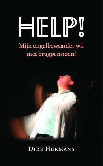 Help! 9789491220227 Dirk Hermans, Verzenden, Gelezen, Dirk Hermans
