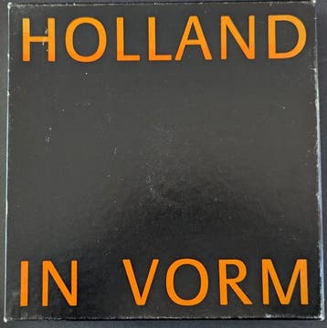 Gert Staal - Holland in Vorm - Vormgeving in Nederland 1945