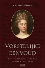 Vorstelijke eenvoud 9789033127557 M.H. Karels-Meeuse, Verzenden, Zo goed als nieuw, M.H. Karels-Meeuse