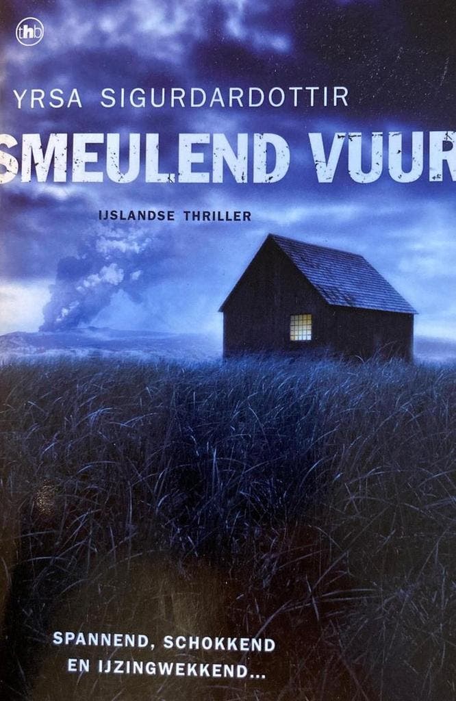 Smeulend Vuur 9789044341959 Yrsa Sigurdardottir, Livres, Thrillers, Envoi