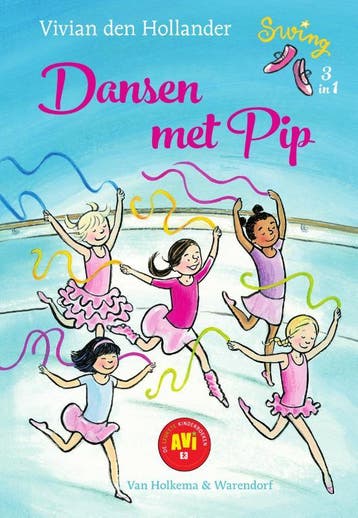 Dansen met Pip / Swing 9789000350322 Vivian den Hollander, Verzenden, Vivian den Hollander
