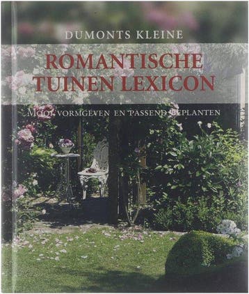 Romantische tuinen lexicon: mooi vormgeven en passend, Verzenden