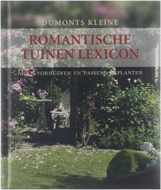 Romantische tuinen lexicon: mooi vormgeven en passend, Livres, Romans, Envoi