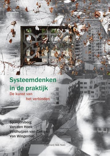 Systeemdenken in de praktijk 9789078094784, Verzenden, Esther Veldhuijzen van Zanten