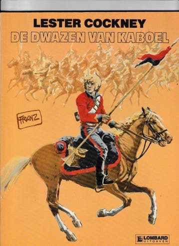 De dwazen van Kaboel - deel 1 / Lester Cockney / 1 Franz, Livres, BD, Verzenden, Franz