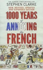 1000 Years of Annoying the French 9781784160401, Verzenden, Stephen Clarke
