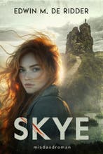 Skye 9789493381315 Edwin De Ridder, Verzenden, Edwin De Ridder