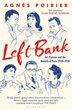 Left Bank 9781408857472 Agnes Poirier, Boeken, Verzenden, Gelezen, Agnes Poirier