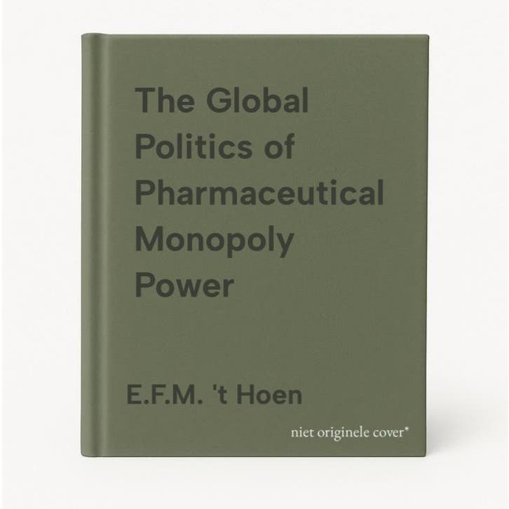 The Global Politics of Pharmaceutical Monopoly Power, Boeken, Taal | Engels, Zo goed als nieuw, Verzenden