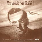 Glenn Miller And His Orchestra - The Unforgettable Glenn, Verzenden