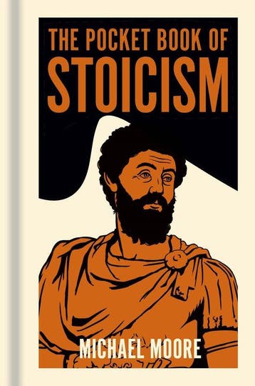 Arcturus Pocket Ideas-The Pocket Book of Stoicism, Verzenden, Zo goed als nieuw, Michael Moore
