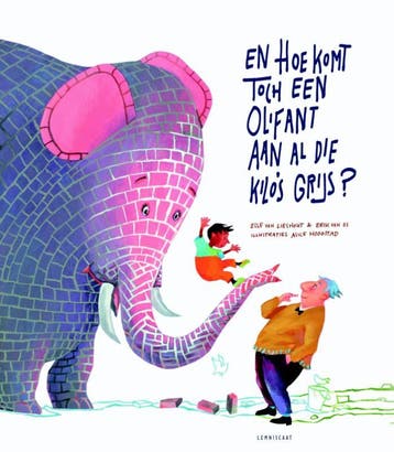 En hoe komt toch een olifant aan al die kilos grijs?, Verzenden, Gelezen, Erik van Os