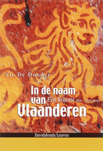 In de naam van Vlaanderen. Een historie (8ste - 21ste eeuw), Boeken, Verzenden, Gelezen, V. De Donder