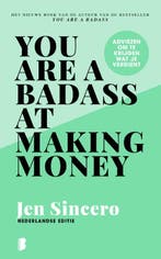 You are a badass at making money 9789022593561 Jen Sincero, Verzenden, Zo goed als nieuw, Jen Sincero