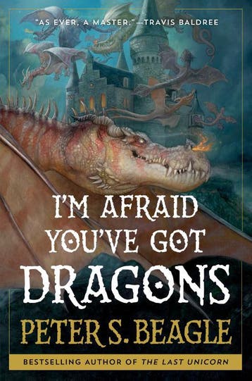 IM Afraid YouVe Got Dragons | Peter S. Beagle | Nieuw, Verzenden, Peter S. Beagle