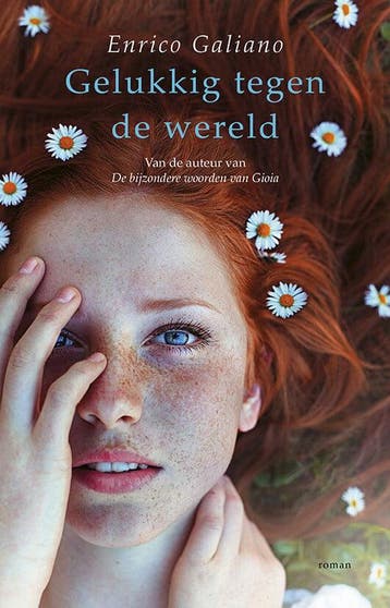 Gelukkig tegen de wereld (9789024599912, Enrico Galiano), Verzenden
