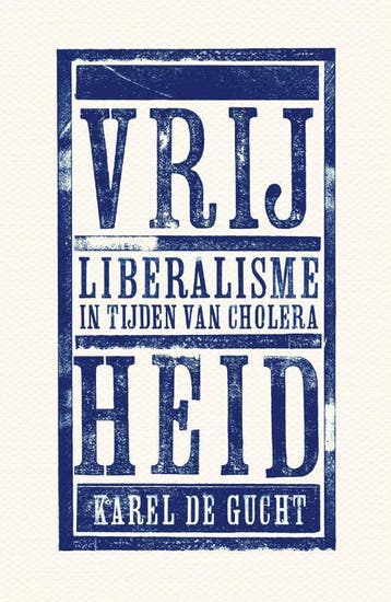Vrijheid 9789085423997 Karel De Gucht, Verzenden, Karel De Gucht