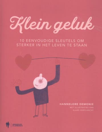 Klein geluk 9789463930185 Hannelore Demonie, Verzenden, Zo goed als nieuw, Hannelore Demonie