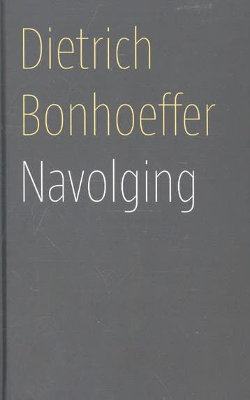 Navolging 9789043524131 Dietrich Bonhoeffer, Verzenden, Zo goed als nieuw, Dietrich Bonhoeffer