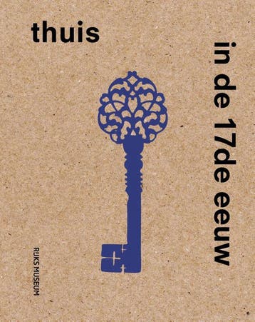Thuis In De 17De Eeuw | Sara Dijk; Femke Diercks | Nieuw, Verzenden, Nieuw, Sara Dijk; Femke Diercks