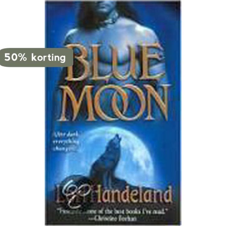 Blue Moon 9780312991340 Lori Handeland, Boeken, Taal | Engels, Gelezen, Verzenden