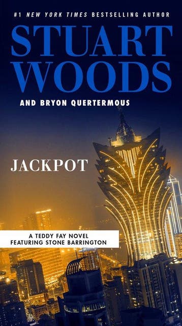 A Teddy Fay Novel- Jackpot 9780593188460 Stuart Woods, Verzenden, Stuart Woods