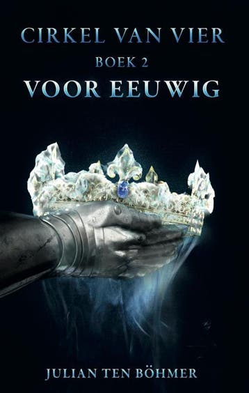 Voor eeuwig / De cirkel van vier / 2 9789463083089, Verzenden, Julian ten Böhmer