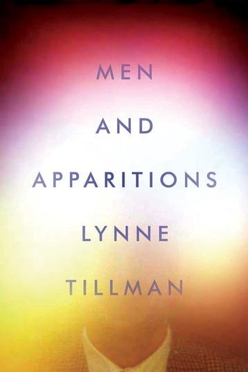 Men and Apparitions 9781593766795 Lynne Tillman, Verzenden, Lynne Tillman