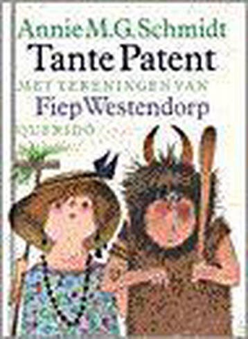 Tante Patent 9789021481340 Annie M.G. Schmidt, Boeken, Verzenden, Gelezen, Annie M.G. Schmidt