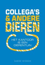 Collegas en andere dieren 9789049105808 Sabine Wisman, Verzenden, Sabine Wisman