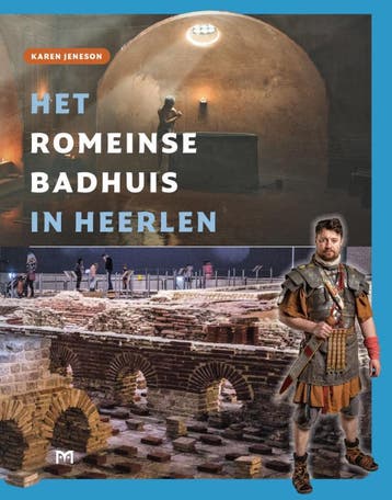 Het Romeinse badhuis in Heerlen 9789053455999 Karen Jeneson, Verzenden, Gelezen, Karen Jeneson