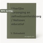 Uiterlijke verzorging en zelfredzaamheidszorg / Nelissen, Verzenden, Gelezen, Y. Boksebeld