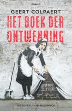 Het boek der ontwenning 9789461311474 Geert Colpaert, Verzenden, Gelezen, Geert Colpaert