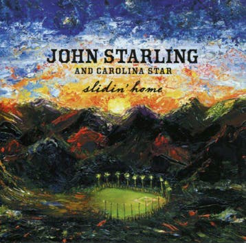 John Starling And Carolina Star - Slidin Home, Verzenden