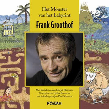 Het monster van het labyrint 9789046803035 Frank Groothof, Verzenden, Frank Groothof