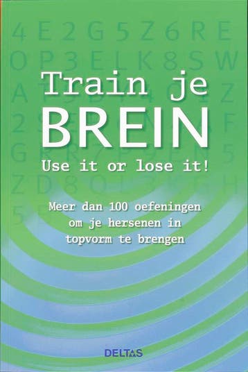 Train je brein - Use it or lose it! 9789044719901 A. Hemmink, Verzenden, A. Hemmink