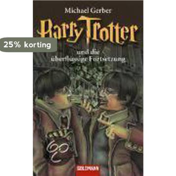 Barry Trotter und die überflüssige Fortsetzung 9783442460175, Verzenden, Michael Gerber