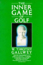 The Inner Game of Golf 9780330295123 Tim Gallwey, Verzenden, Tim Gallwey