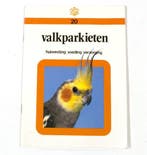 V.n.k. gids / 20 valkparkieten 9789072313249, Boeken, Verzenden, Zo goed als nieuw