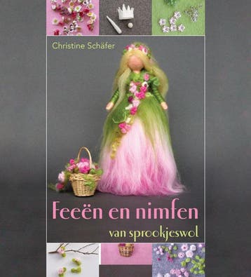 Feeën en nimfen van sprookjeswol 9789060387337, Boeken, Verzenden, Zo goed als nieuw, Christine Schafer