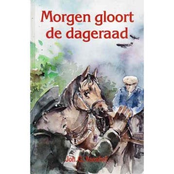Morgen gloort de dageraad 9789071272561 J.G. Veenhof, Boeken, Verzenden, Gelezen, J.G. Veenhof